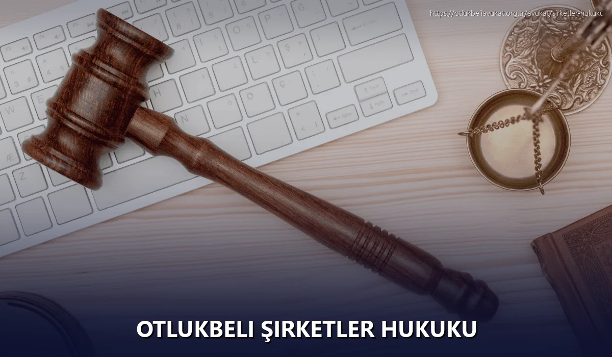 Otlukbeli Şirketler Hukuku